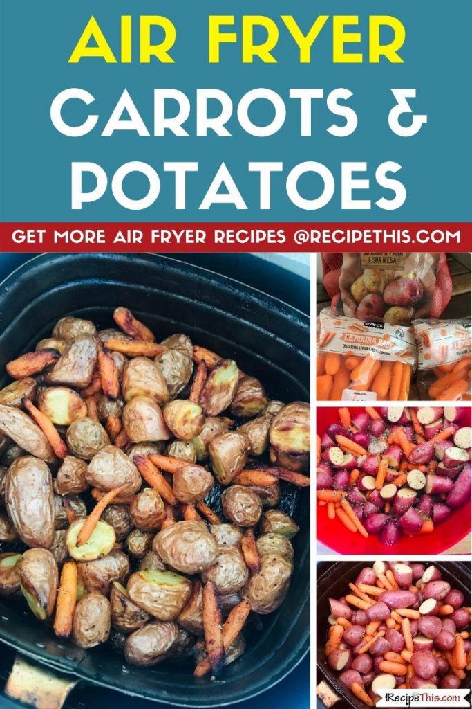 Air fryer carrots and potatoes step by step
