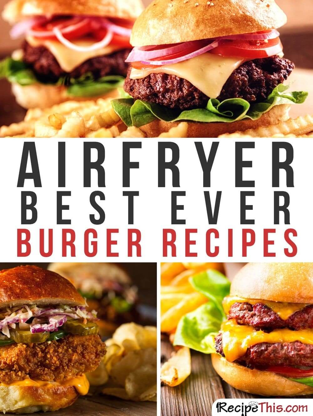 Airfryer Recipes | Burger Philips Airfryer Recipes For The Complete Beginner from RecipeThis.com