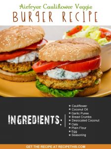 Airfryer Recipes | Airfryer cauliflower veggie burger recipe from RecipeThis.com