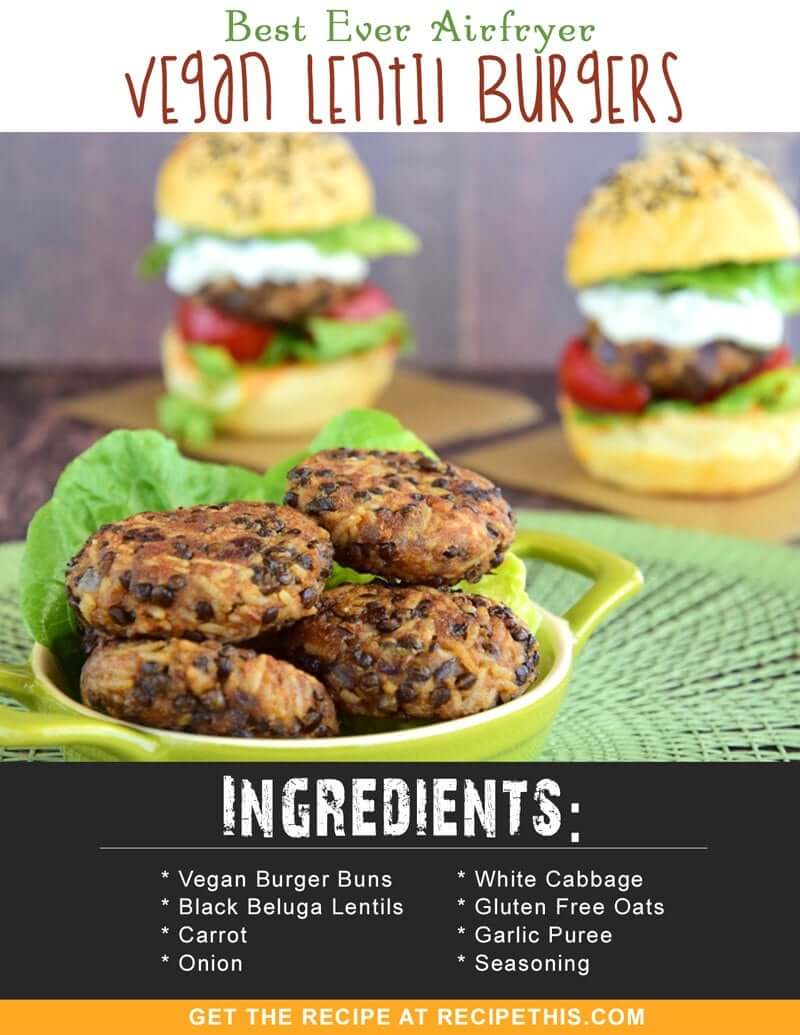 Airfryer Recipes | Best Ever Airfryer Vegan Lentil Burgers recipe from RecipeThis.com