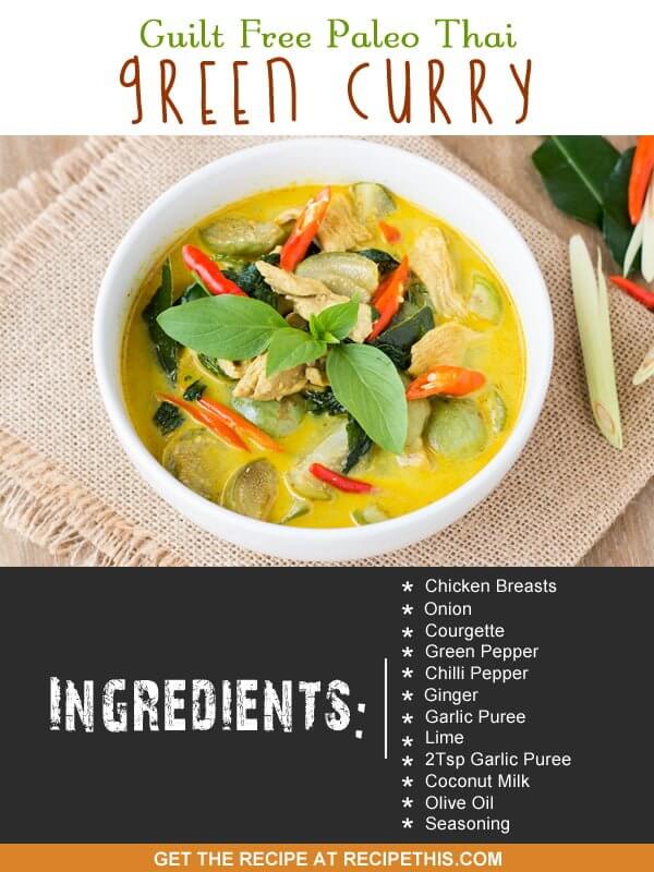 30 Minute Meals | guilt free Paleo Thai green curry from RecipeThis.com