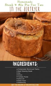 Airfryer Recipes | Homemade steak and ale pie for two in the Airfryer recipe from RecipeThis.com