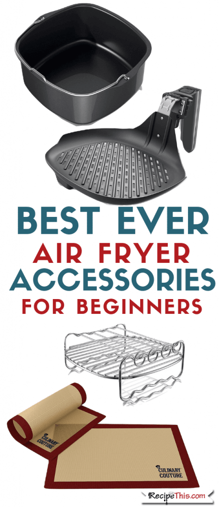 Air fryer Accessories. Read all about the best ever air fryer accessories for beginners. 