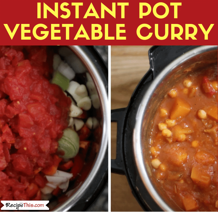 Best Ever Instant Pot Vegetable Curry – Healthy Freezer Meal