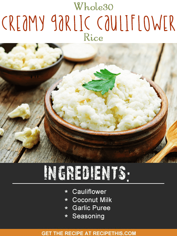 Blender Recipes | Whole30 creamy coconut cauliflower rice recipe from RecipeThis.com