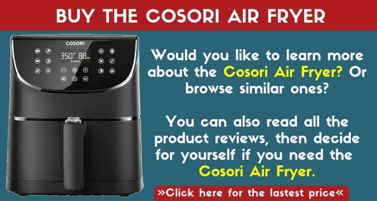 Buy The Cosori Air Fryer on recipethis.com