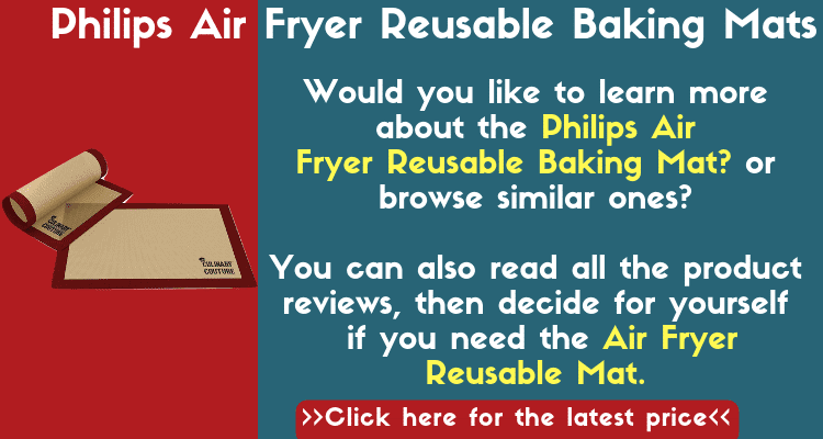 Air fryer Accessories. Read all about the best accessories for the Air Fryer including Reusable Baking Mats