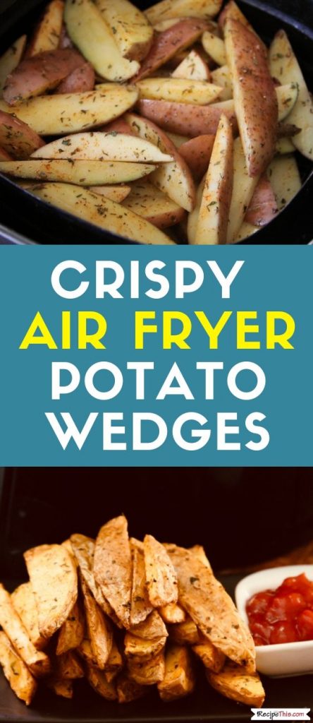 Crispy Air Fryer Potato Wedges