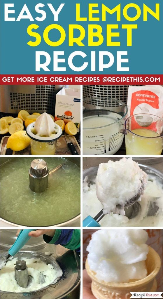 Easy lemon sorbet ice cream maker recipe step by step