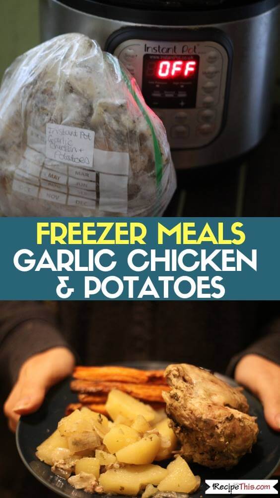 Freezer Meals Garlic Chicken And Potatoes