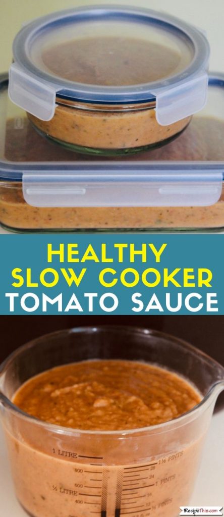 Healthy slow cooker tomato sauce recipe