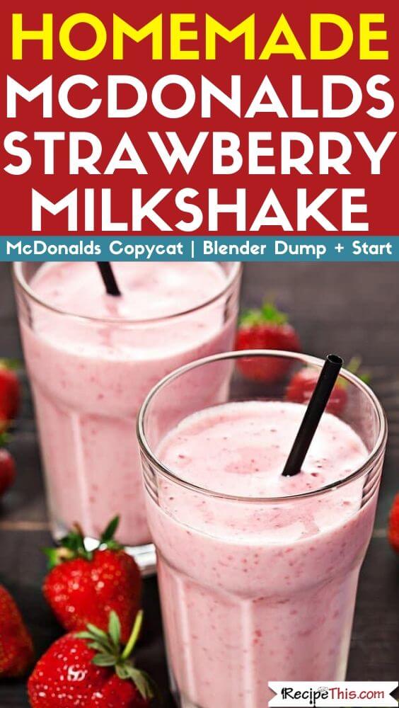 Homemade McDonalds Strawberry Milkshake