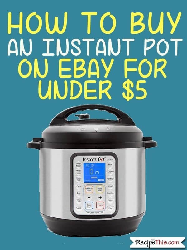 How To Buy An Instant Pot On Ebay
