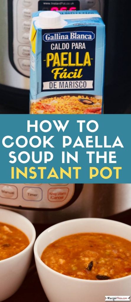 Instant Pot Paella Soup
