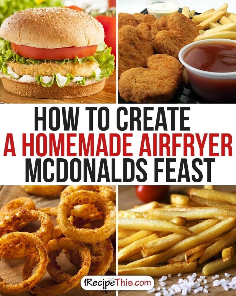 How To Create A Homemade Healthy McDonalds