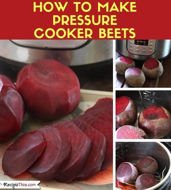 How long do discount you pressure cook beets