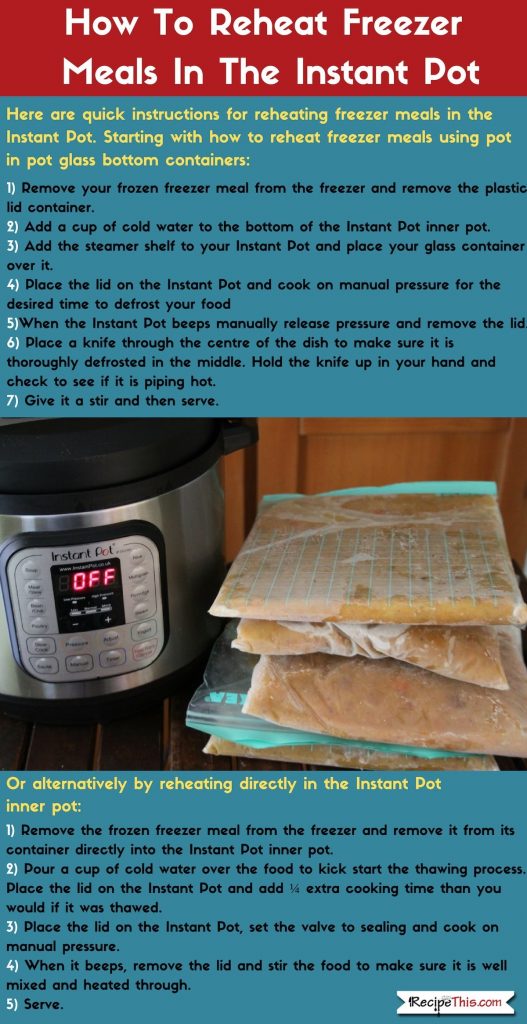 How To Reheat Instant Pot Freezer Meals