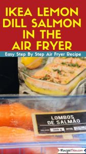 IKEA Lemon dill salmon in the air fryer easy air fryer recipe