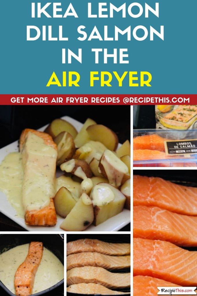 Ikea Dill Salmon In The Air Fryer step by step