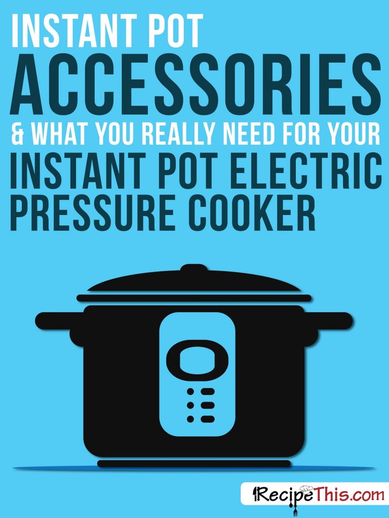 Welcome to the Instant Pot Accessories list and what you really need for your electric pressure cooker.
