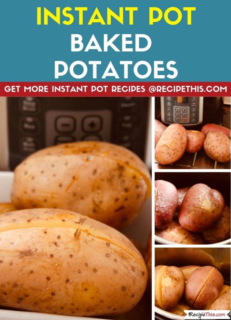 Instant Pot Baked Potatoes step by step instant pot recipe