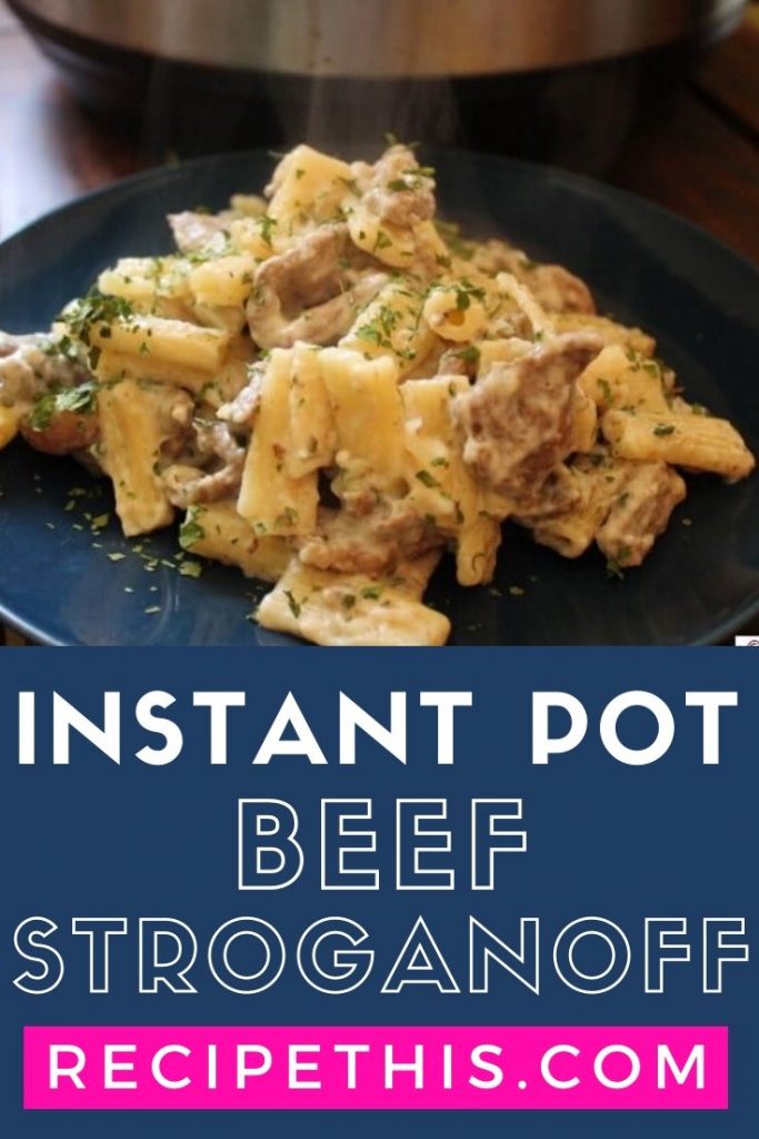 Instant Pot Beef Stroganoff at recipethis.com