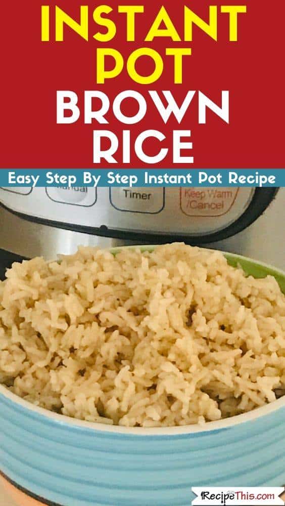 Instant Pot Brown Rice