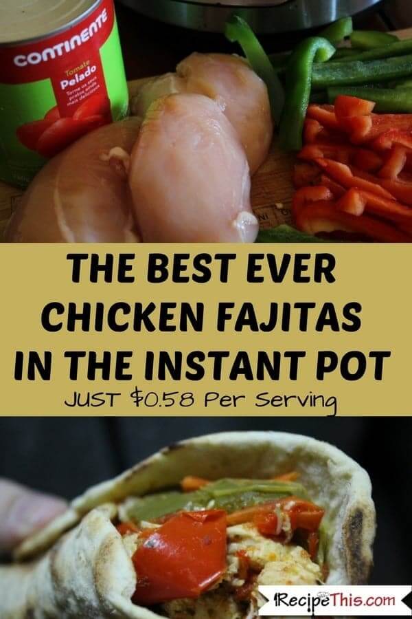 Instant Pot Chicken Fajitas - how to make the best ever chicken fajitas in the instant pot