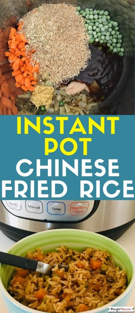 Instant Pot Chinese Fried Rice recipe