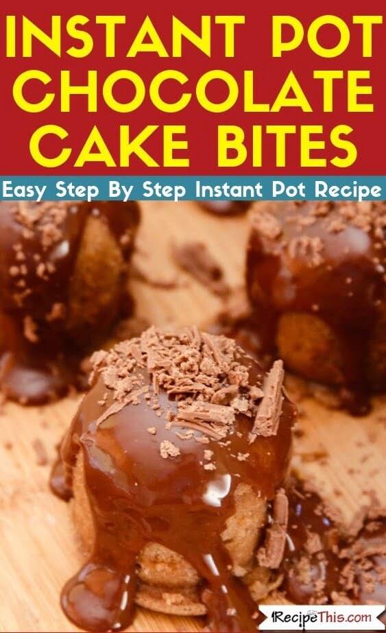 Instant Pot Chocolate Cake Bites instant pot recipe
