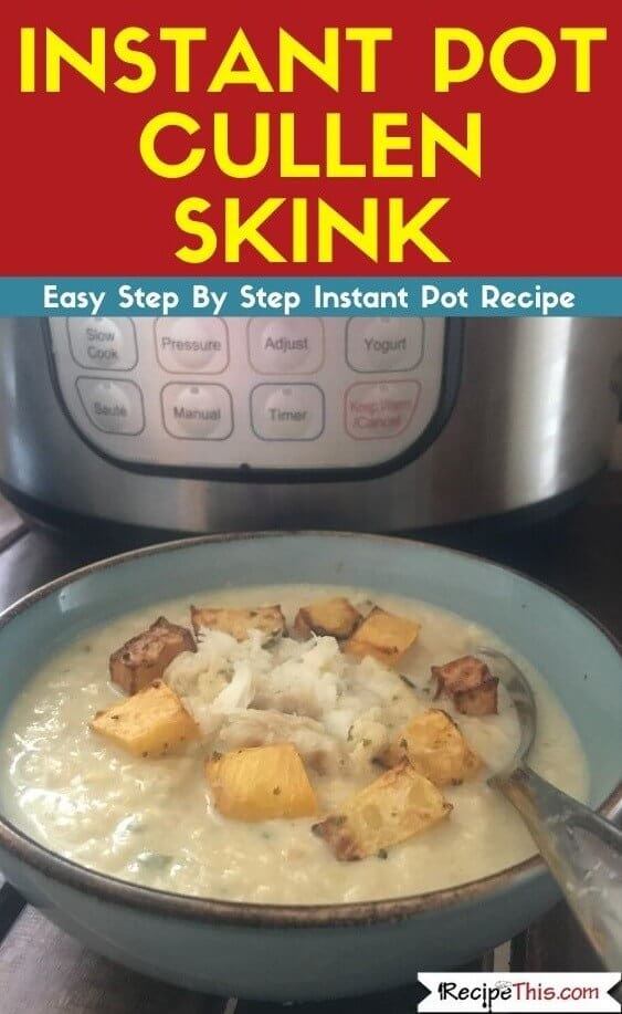 Instant Pot Cullen Skink