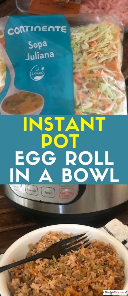 Instant Pot Egg Roll In A Bowl recipe