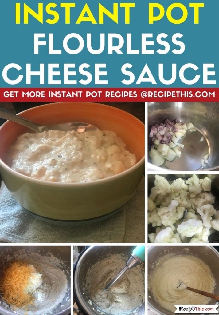 Instant Pot Flourless Cheese Sauce step by step