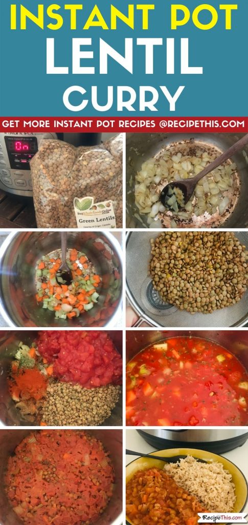 Instant Pot Lentil Curry step by step