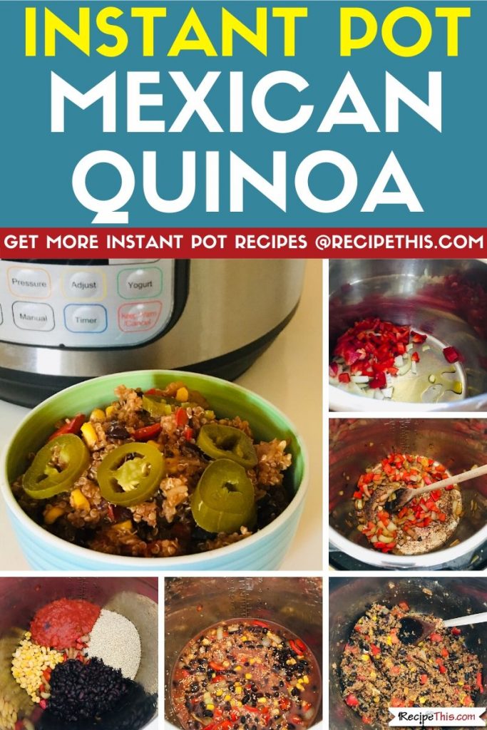 Instant Pot Mexican Quinoa step by step