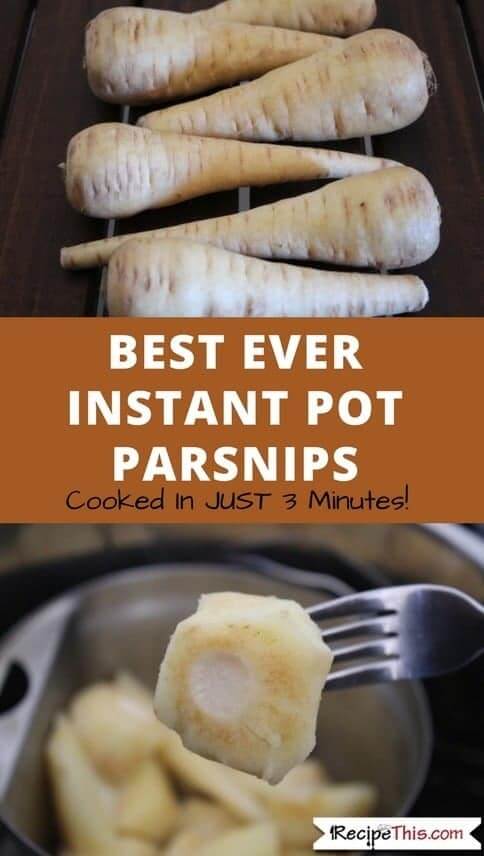 Instant Pot Parsnips steamed in the instant pot pressure cooker
