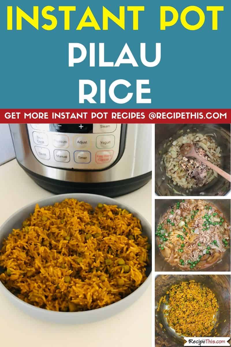 Instant Pot Pilau Rice step by step