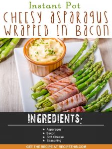 Instant Pot | Instant Pot Cheesy Asparagus Wrapped In Bacon recipe from RecipeThis.com