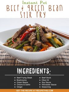 Instant Pot Recipes | Instant Pot Beef & Green Bean Stir Fry Recipe from RecipeThis.com