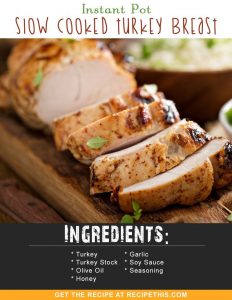 Instant Pot Recipes | Instant Pot Slow Cooked Turkey Breast recipe from RecipeThis.com