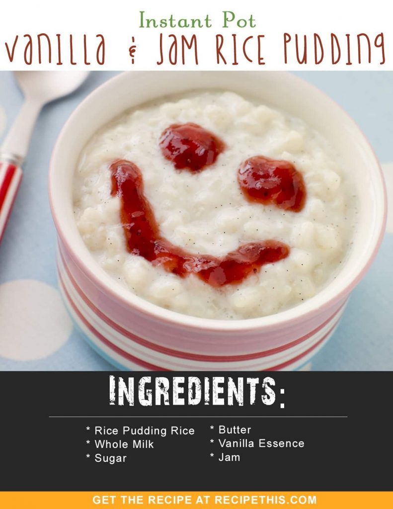 Instant Pot | Instant Pot Vanilla & Jam Rice Pudding recipe from RecipeThis.com