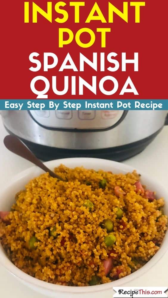Instant Pot Spanish Quinoa