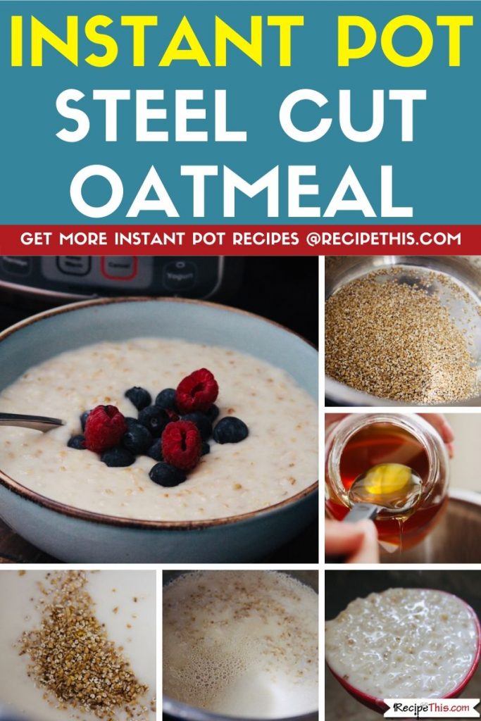 Instant Pot Steel Cut Oatmeal step by step