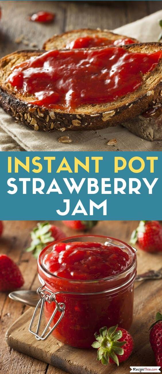 Instant Pot Strawberry Jam Recipe