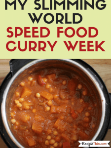 My Slimming World Super Speed Curry Week
