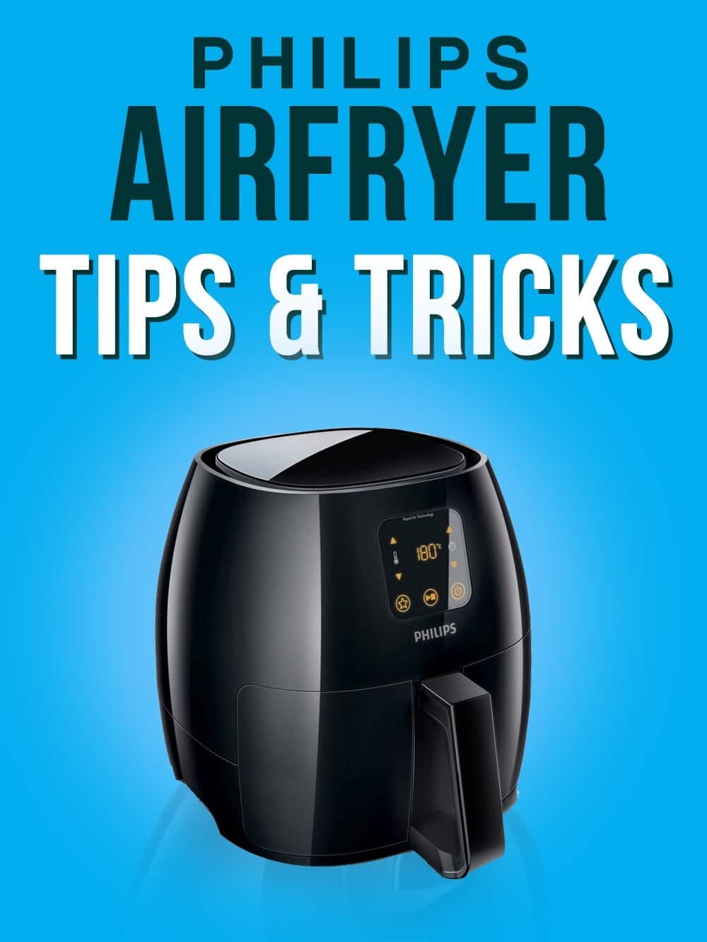 Airfryer Recipes | Here are my top tips and tricks for using your Philips Airfryer from RecipeThis.com