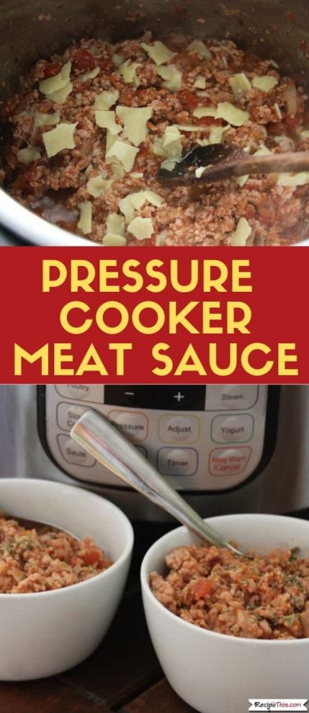 Pressure Cooker Meat Sauce (Instant Pot Bolognese)