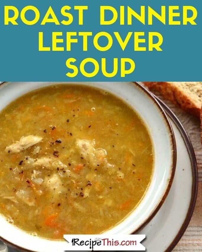 Roast Dinner Leftover Soup soup maker recipe