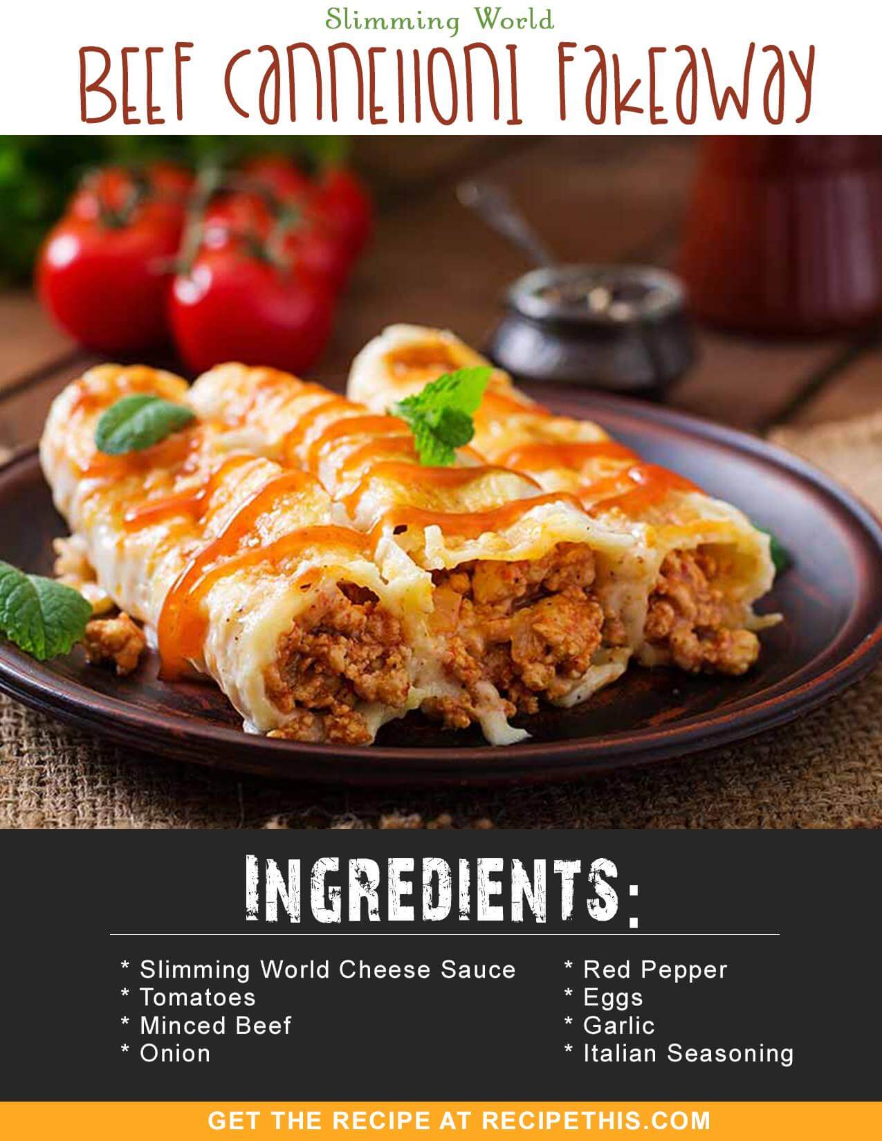 Slimming World Recipes - Slimming World Beef Cannelloni Fakeaway From RecipeThis.com