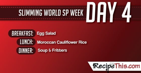 Slimming World | My Day 4 of a tailormade Slimming World SP Week brought to you by RecipeThis.com